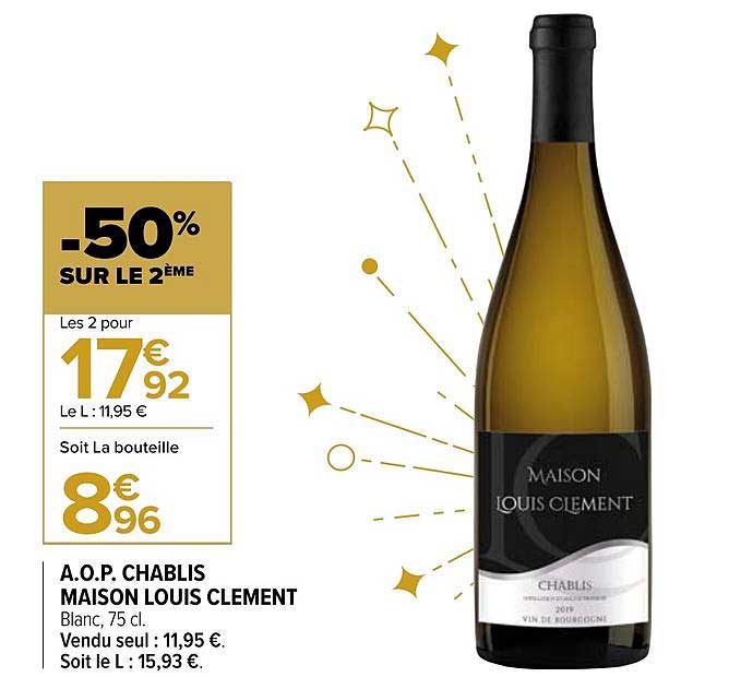 a.o.p. chablis maison louis clément