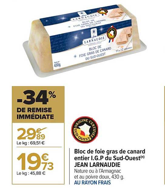 bloc de foie gras de canard entier i.g.p du sud-ouest jean larnaudie