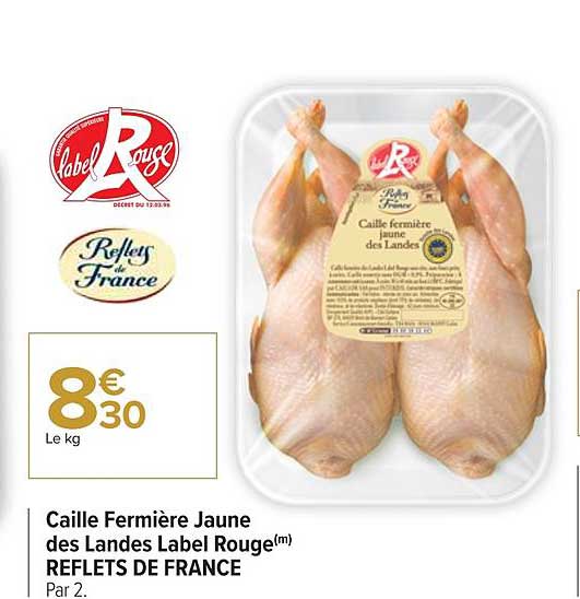 caille fermière jaune des landes label rouge reflets de france