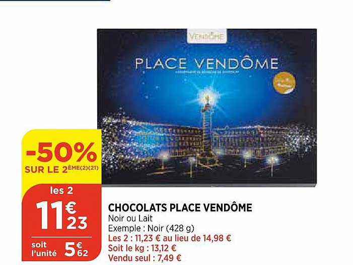 chocolats place  vendôme -50% sur le 2ème