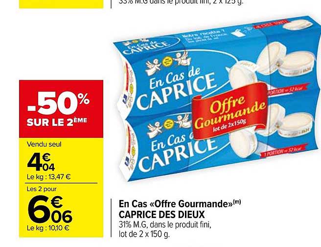 en cas «offre gourmande» caprice des dieux