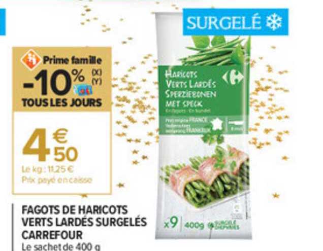 fagots de haricots verts lardés surgelés carrefour