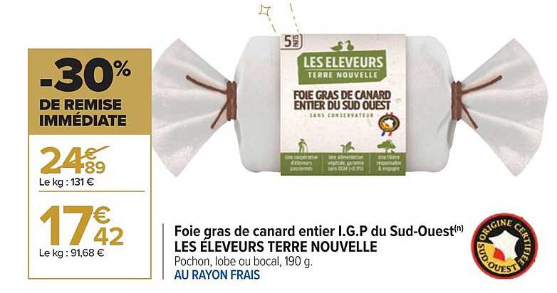 foie gras de canard entier i.g.p. du sud-ouest les éleveurs terre nouvelle
