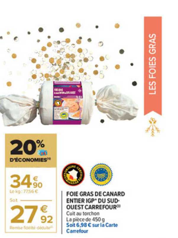 foie gras de canard entier igp du sud-ouest carrefour