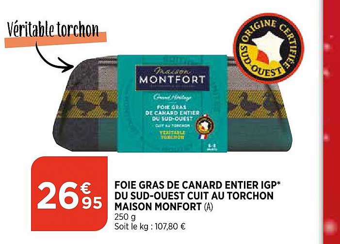 foie gras de canard entier igp du sud ouest cuit au torchon maison monfort