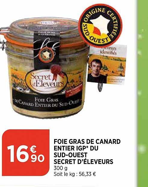 foie gras de canard entier igp du sud ouest secret d'éleveurs