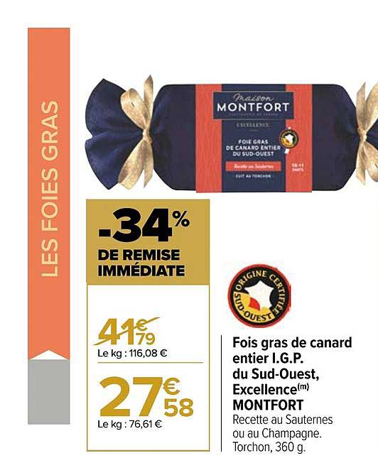 fois gras de canard entier i.g.p. du sud-ouest, excellence montfort