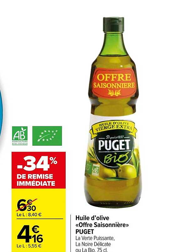 huile d'olive «offre saisonnière» puget