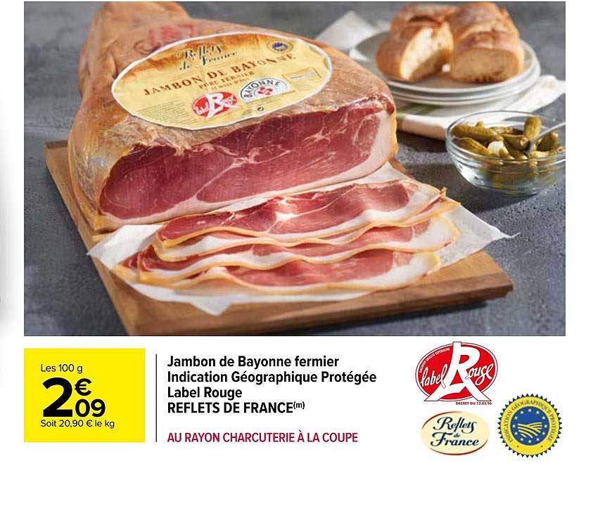 jambon de bayonne fermier indication géographique protégée label rouge reflets de france