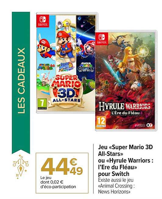 jeu «super mario 3d all-stars» ou «hyrule warriors : l'ère de fléau» pour switch