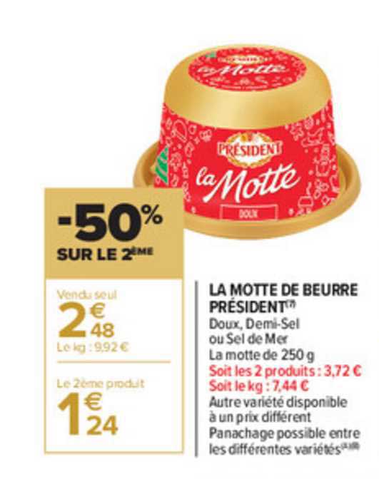 la motte de beurre président