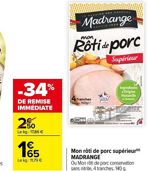 mon rôti de porc supérieur madrange