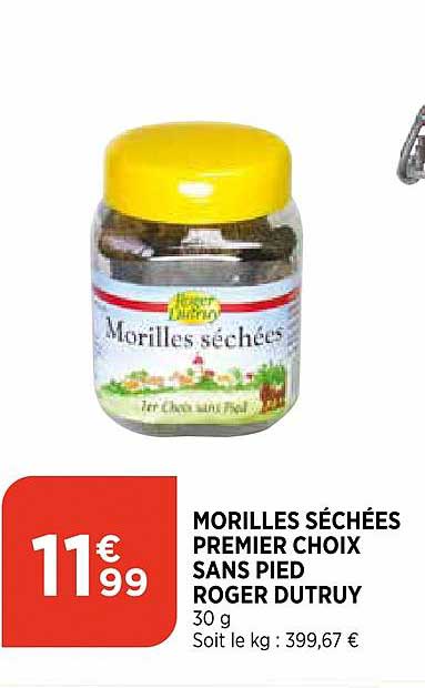 morilles séchées premier choix sans pied roger dutruy