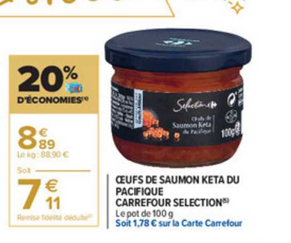 œufs De Saumon Keta Du Pacifique Carrefour Selection