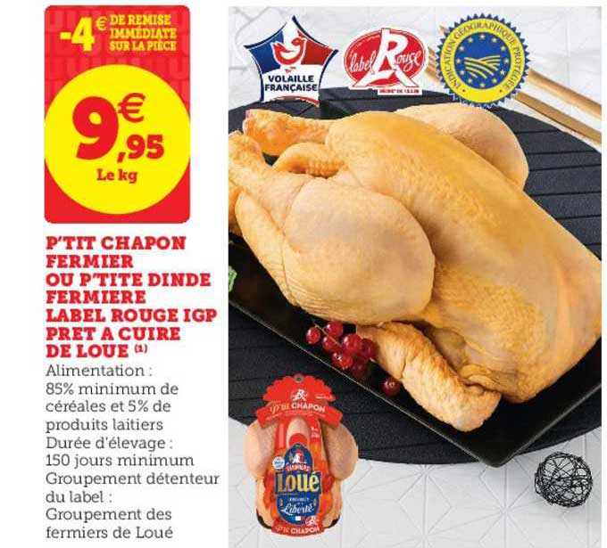 p'tit chapon fermier ou p'tite dinde fermière label rouge igp prêt à cuire de loué