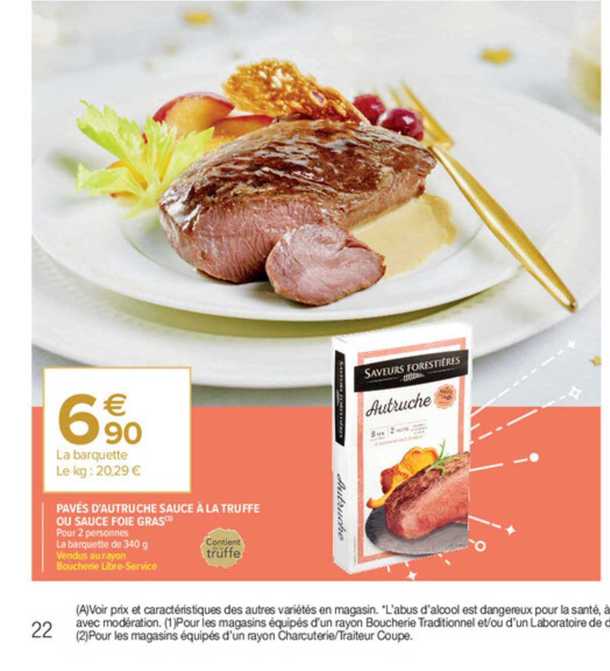 pavés d'autruche sauce à la truffe ou sauce foie gras