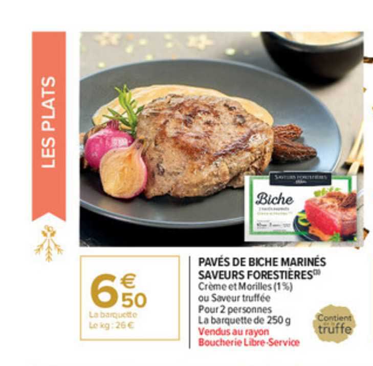 pavés de biche marinés saveurs forestières