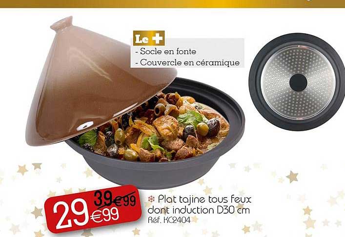 plat tajine tous feux dont induction d30 cm
