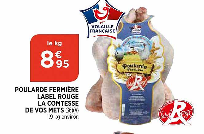 poularde fermière label rouge la comtesse de vos mets
