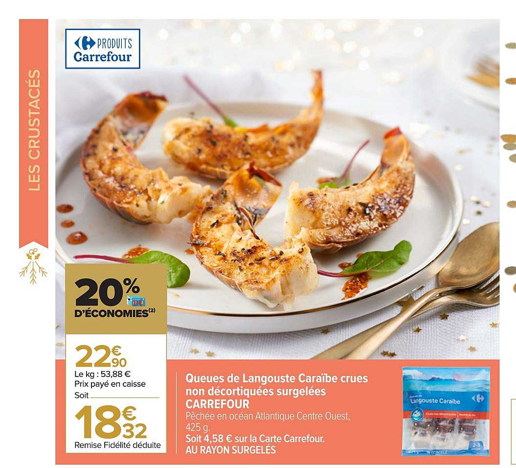 queues de langouste caraïbe crues non décortiquées surgelées carrefour