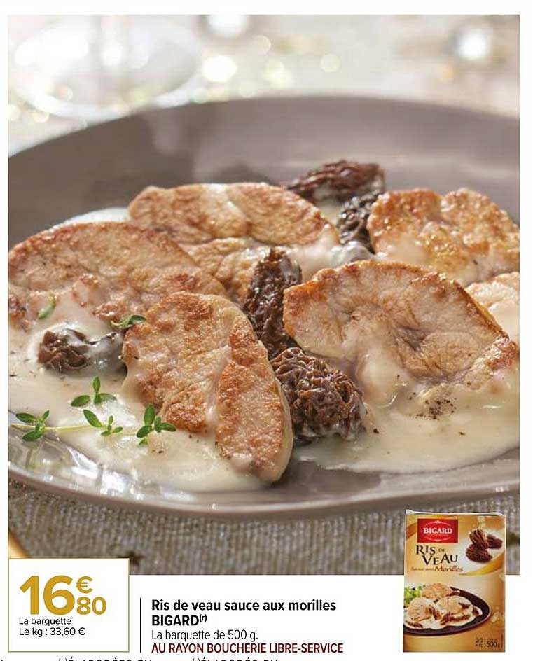 ris de veau sauce aux morilles bigard