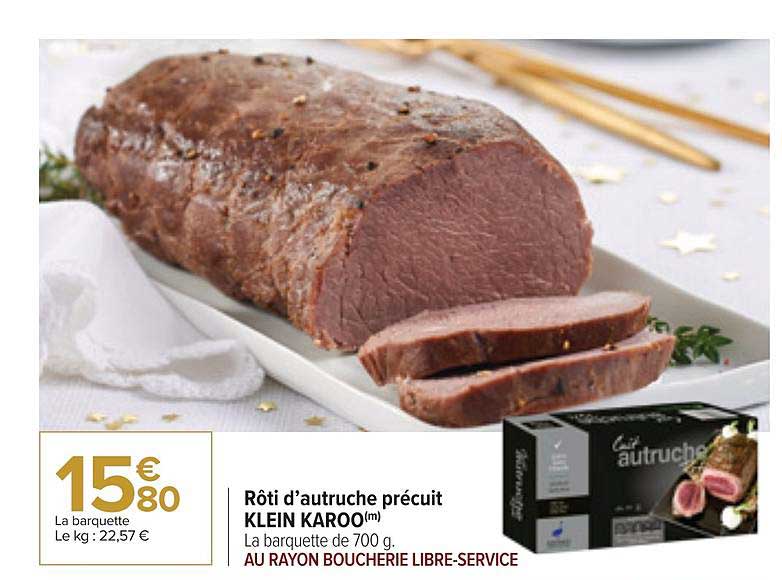 rôti d'autruche précuit klein karoo