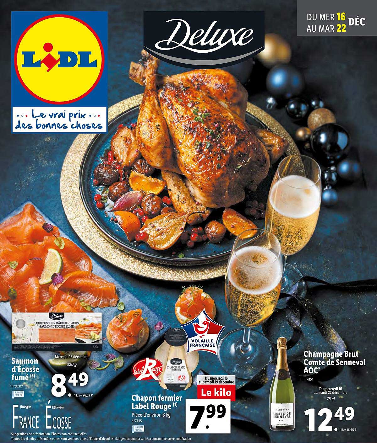 saumon d'écosse fumé, chapon fermier label rouge , champagne brut comte de senneval