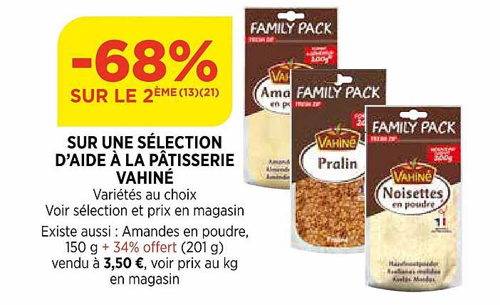 sur une sélection d'aide à la pâtisserie vahiné -67% sur le 2ème