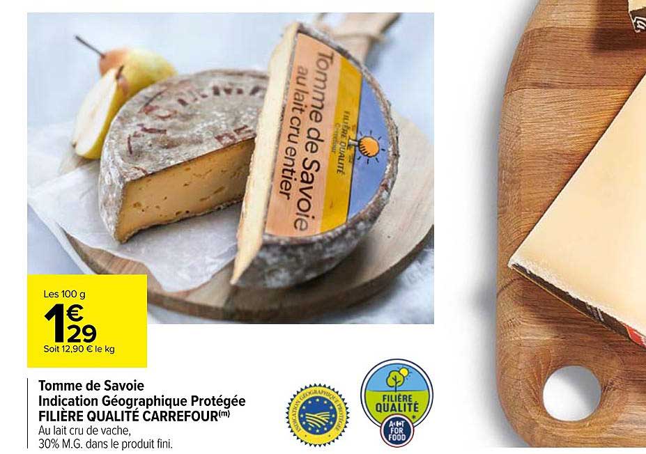 tomme de savoie indication géographique protégée filière qualité carrefour