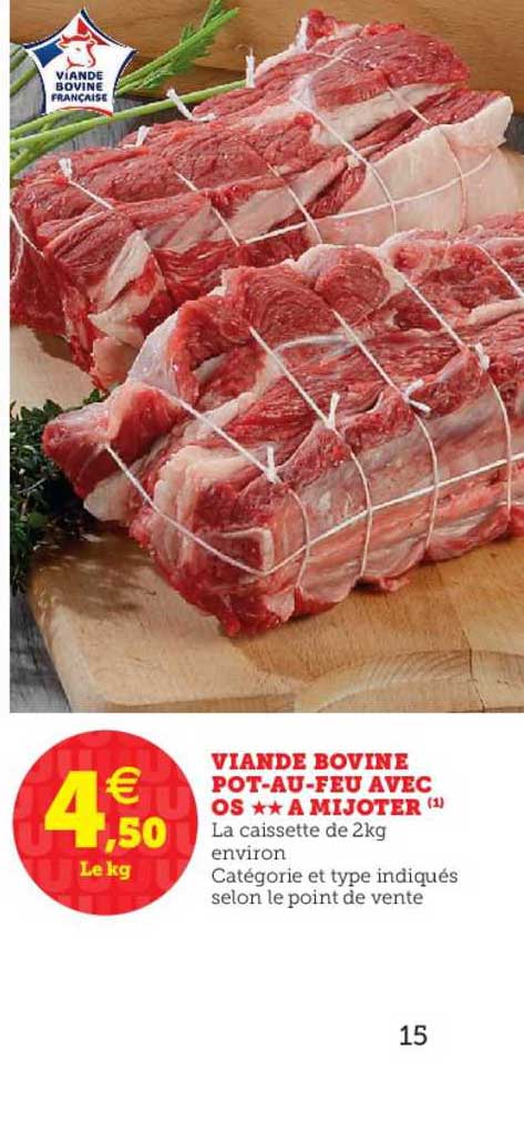 Viande Bovine Pot-au-feu Avec Os à Mijoter