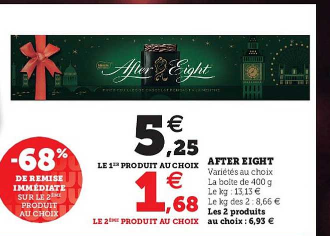 after eight -68% de remise immédiate sur le 2ème produit au choix