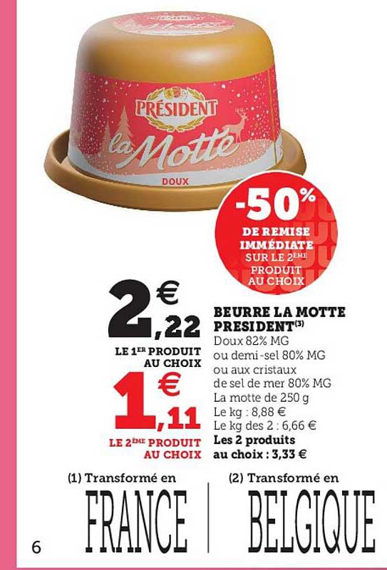 beurre la motte président -50% de remise immédiate sur le 2ème produit au choix
