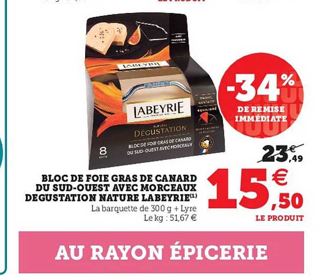 bloc de foie gras de canard du sud-ouest avec morceaux degustation nature labeyrie -34% de remise immédiate