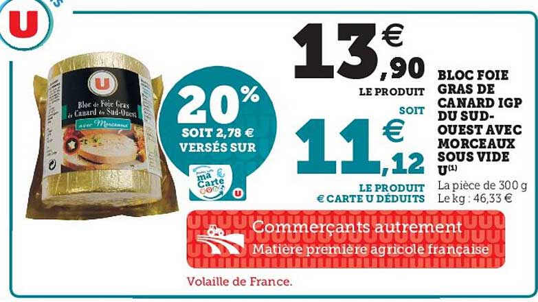 bloc foie gras de canard igp du sud-ouest avec morceaux sous vide u