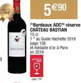 bordeaux aoc réserve château bastian