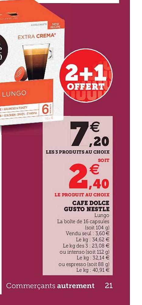 Café Dolce Gusto Nestlé 2+1 Offert