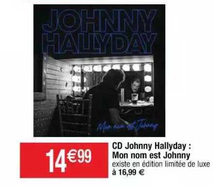 cd johnny hallyday : mon nom est johnny