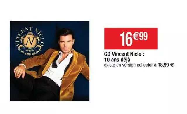 cd vincent niclo : 10 ans déjà