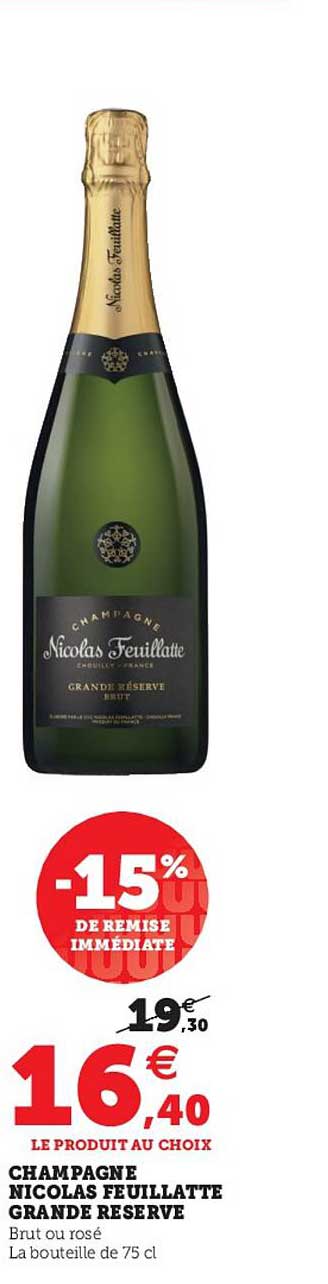 Champagne Nicolas Feuillatte Grande Reserve -15% De Remise Immédiate
