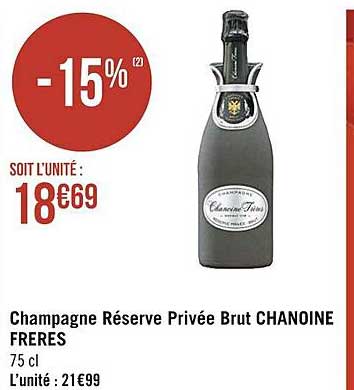 champagne réserve privée brut chanoine freres