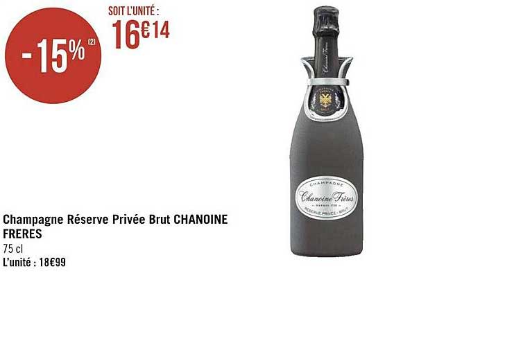 champagne réserve privée brut chanoine frères