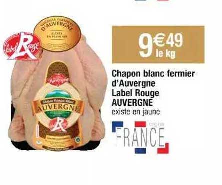 chapon blanc fermier d'auvergne label rouge auvergne