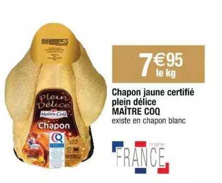 chapon jaune certifié plein délice maître coq
