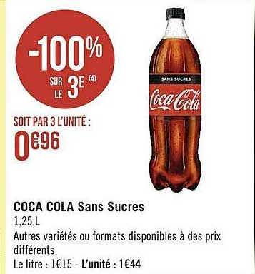 coca-cola sans sucres -100% sur le 3e