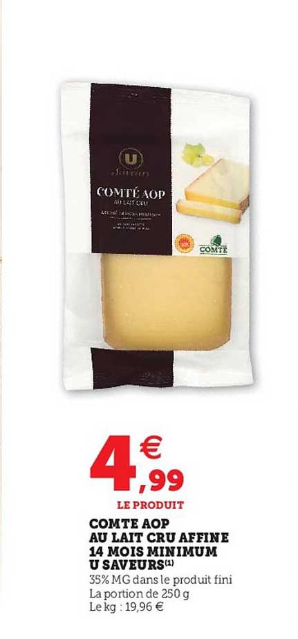 comte aop au lait cru affiné 14 mois minimum u saveurs