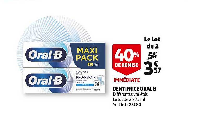 dentifrice oral b