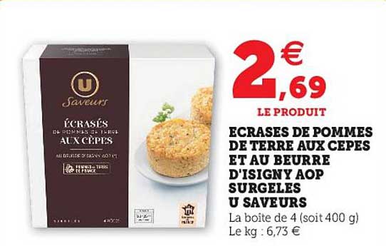 écrasés De Pommes De Terres Aux Cèpes Et Au Beurre D'isigny Aop Surgelés U Saveurs