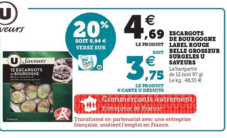 escargots de bourgogne label rouge belle grosseur surgelés u saveurs