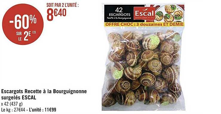 escargots recette à la bourguignonne surgelés escal -60% sur le 2e
