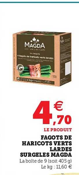 fagots de haricots verts lardes surgelés magda